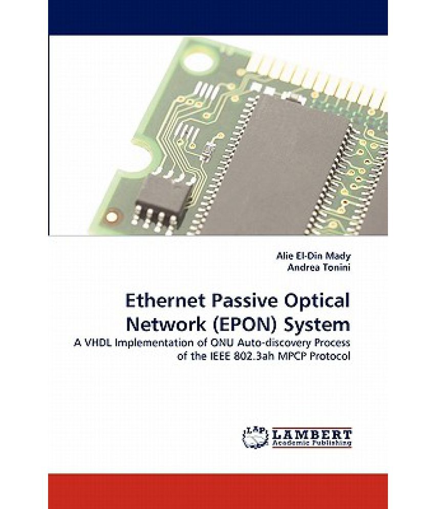 В каком году и какой организацией был ратифицирован стандарт epon ethernet passive optical network