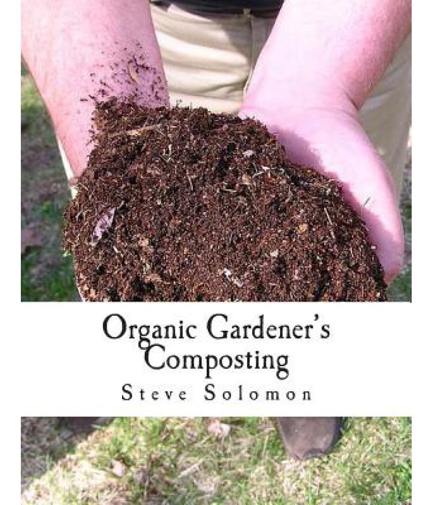 Organic Gardener's Composting Buy Organic Gardener's Composting Online at Low Price in India on