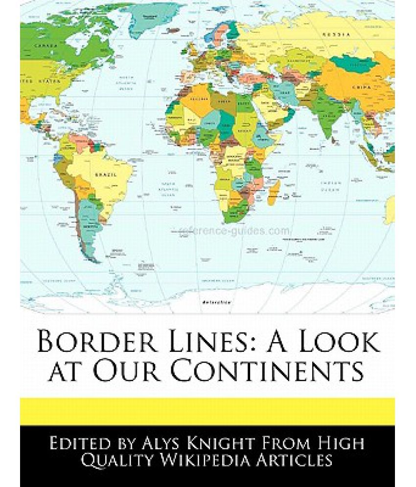 Border Lines A Look at Our Continents Buy Border Lines A Look at Our