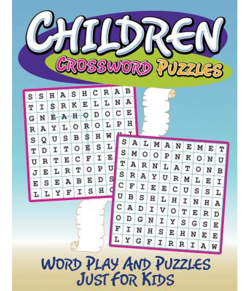 Children Crossword Puzzles Word Play and Puzzles Just for Kids Buy