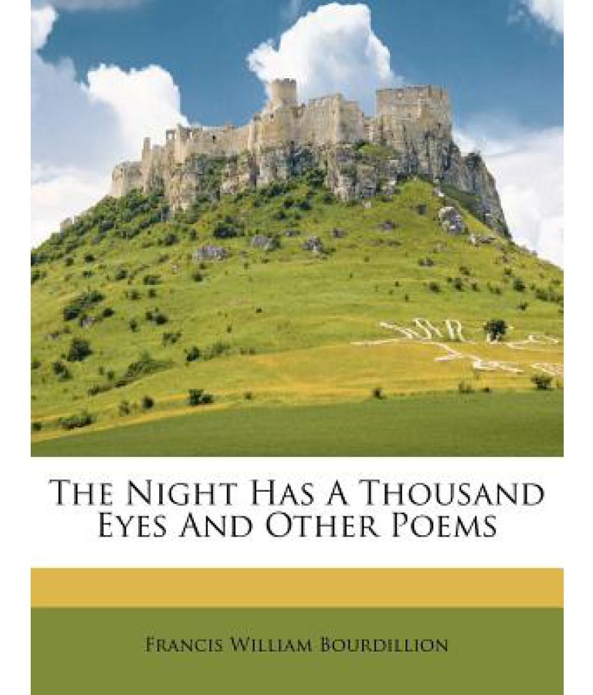 The Night Has A Thousand Eyes And Other Poems Buy The Night Has A Thousand Eyes And Other Poems Online At Low Price In India On Snapdeal