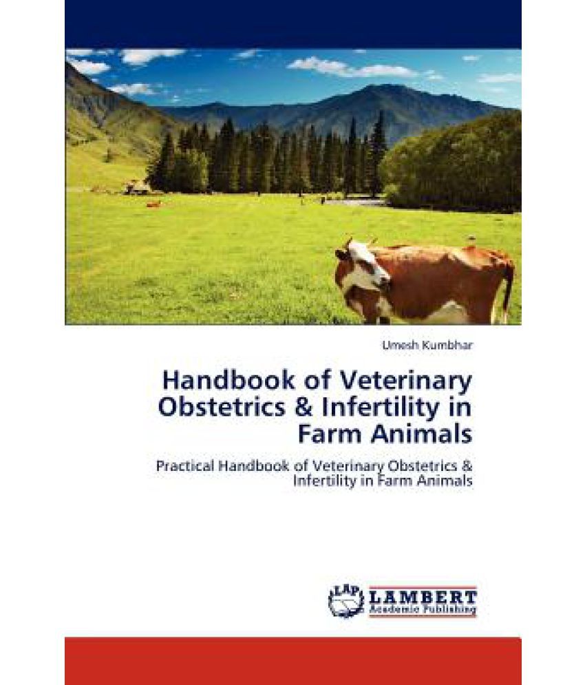 Handbook of Veterinary Obstetrics & Infertility in Farm Animals Buy