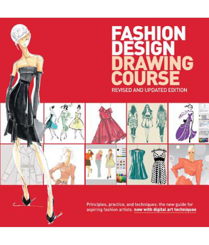 fashion-design-drawing-course-principles-practice-and-techniques