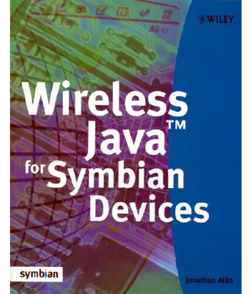 Wireless Java for Symbian Devices Buy Wireless Java for Symbian