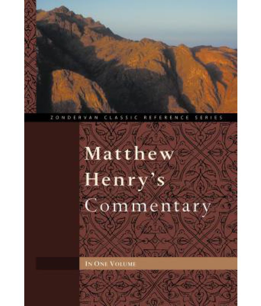 Matthew Henry's Commentary: Buy Matthew Henry's Commentary Online at