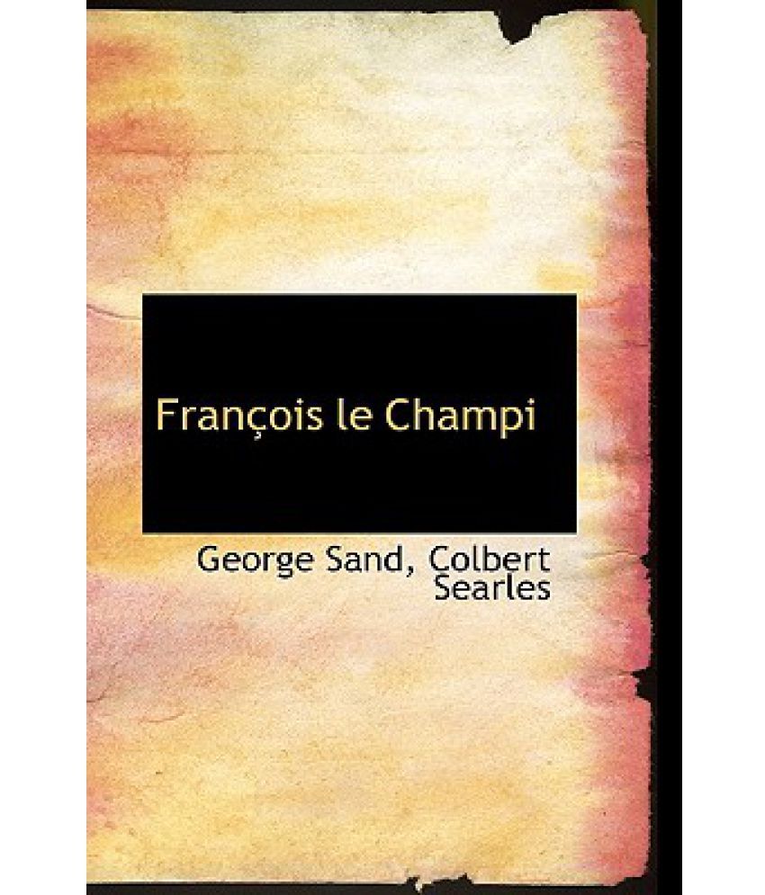 Francois Le Champi Buy Francois Le Champi Online At Low Price In India On Snapdeal