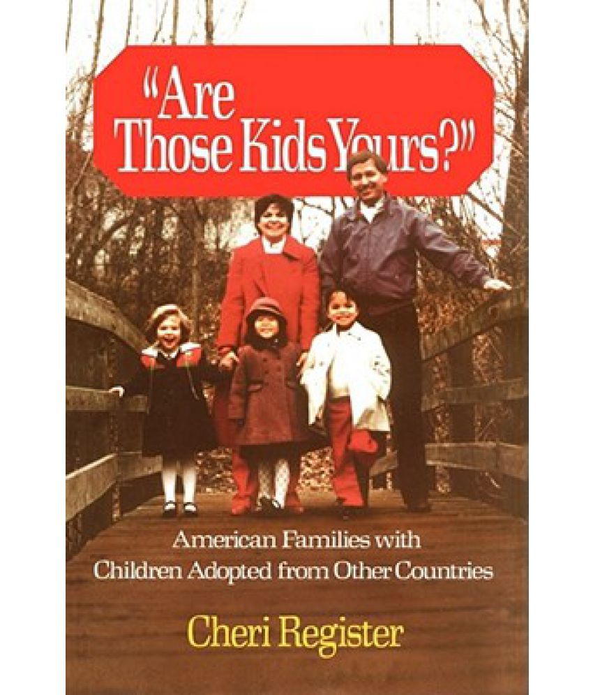 Are Those Kids Yours? by Cheri Register