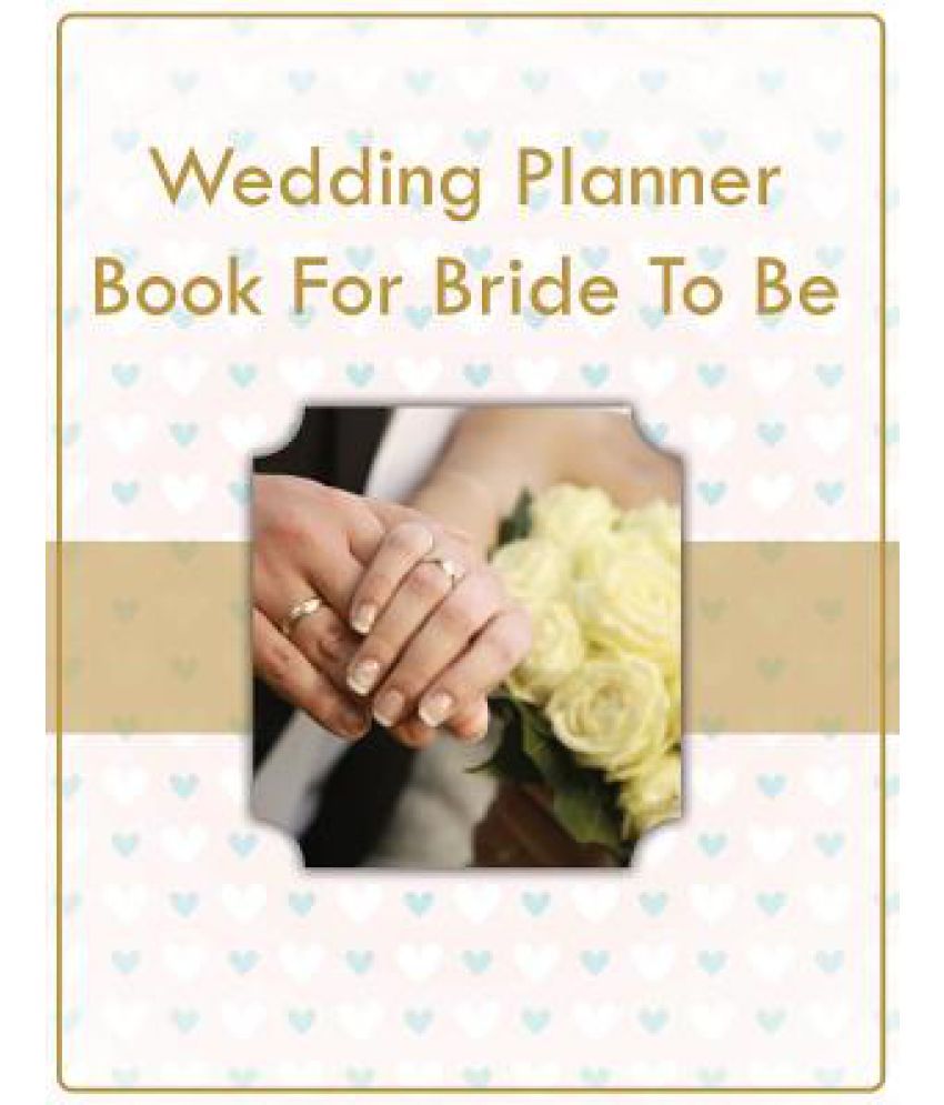 Wedding Planner Book for Bride to Be: Buy Wedding Planner Book for