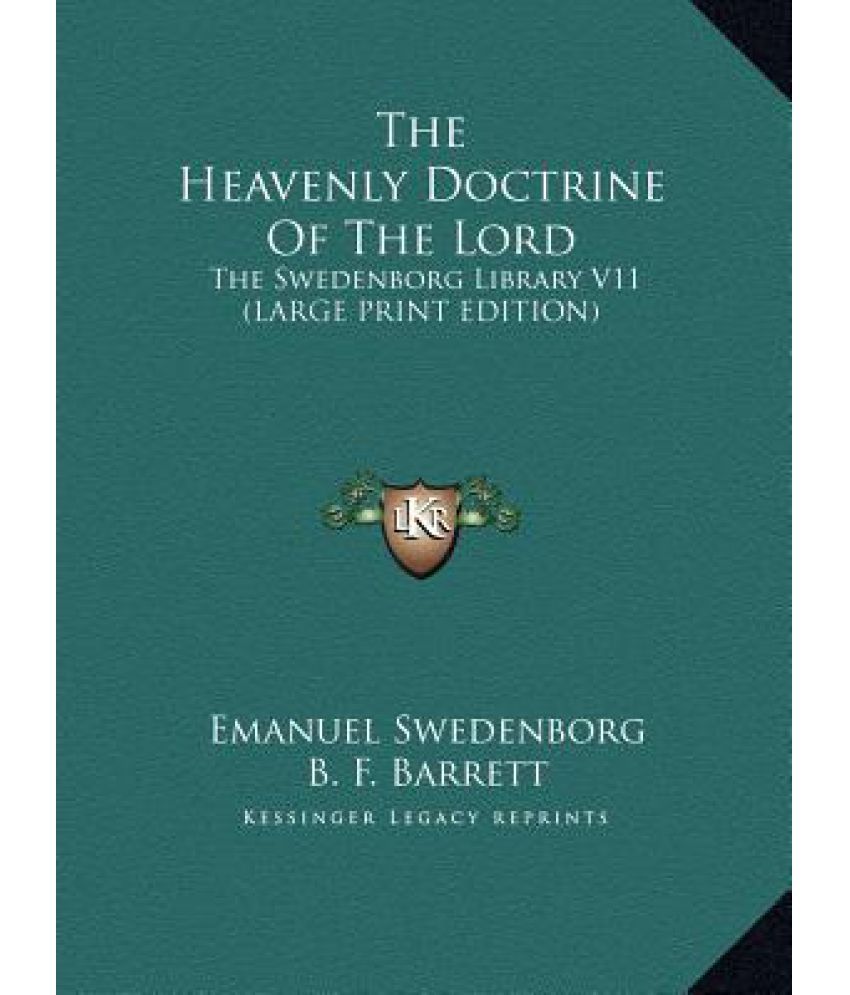 The Heavenly Doctrine of the Lord: The Swedenborg Library V11: Buy The ...