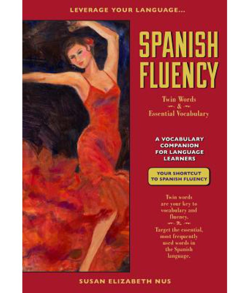 Spanish Fluency Twin Words and Essential Vocabulary Buy Spanish