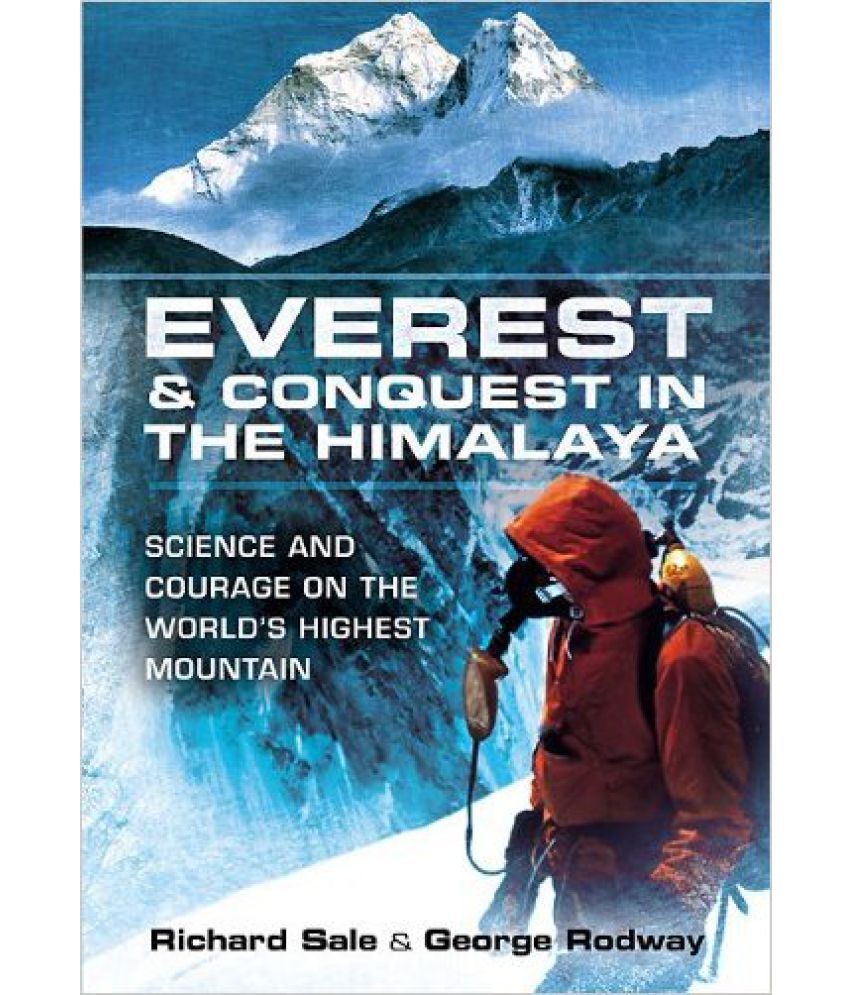     			Everest and Conquest in the Himalaya
