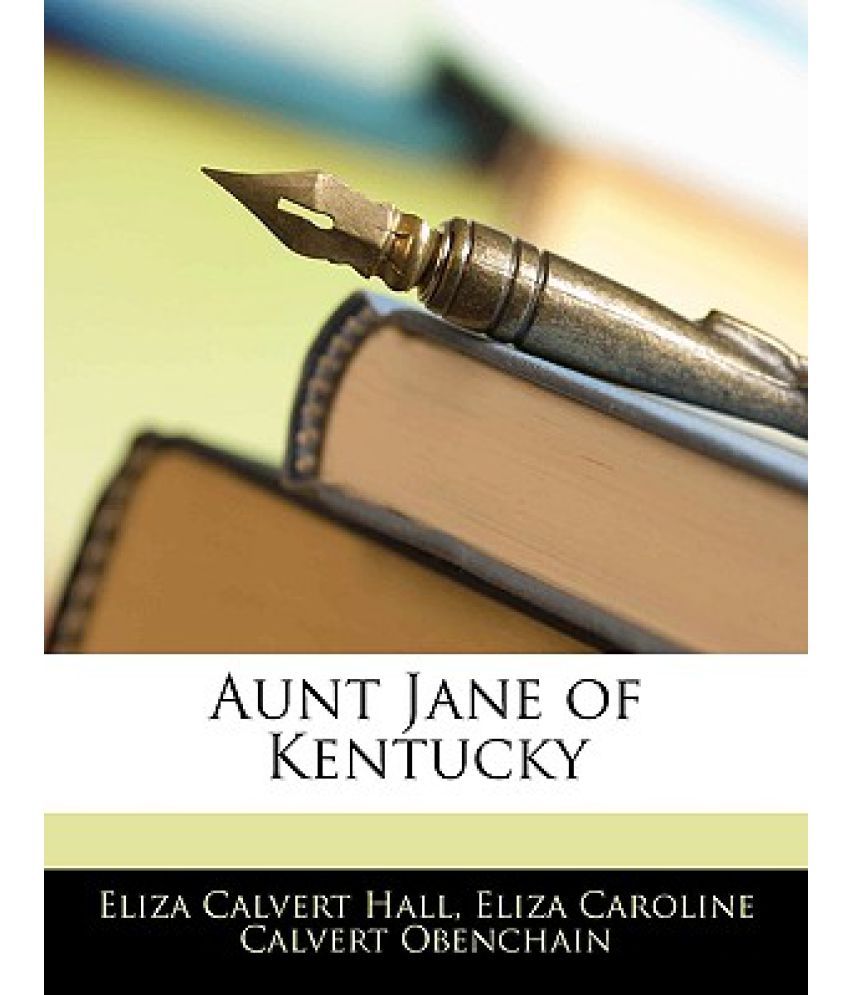 Aunt Jane of Kentucky: Buy Aunt Jane of Kentucky Online at Low Price in ...