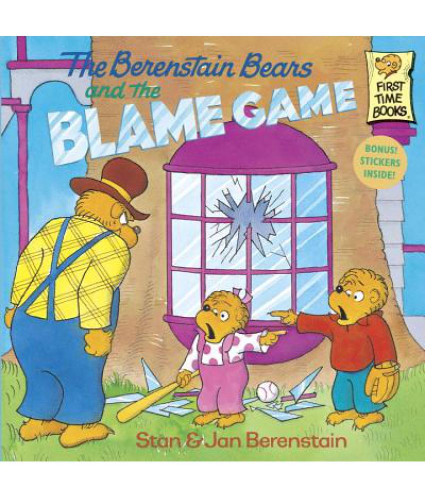 The Berenstain Bears and the Blame Game: Buy The Berenstain Bears and ...