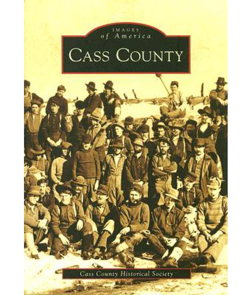 Cass County Buy Cass County Online at Low Price in India on Snapdeal