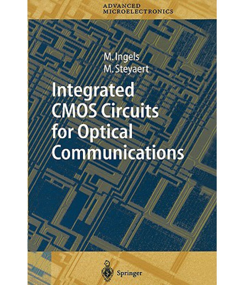 Integrated CMOS Circuits for Optical Communications Buy Integrated