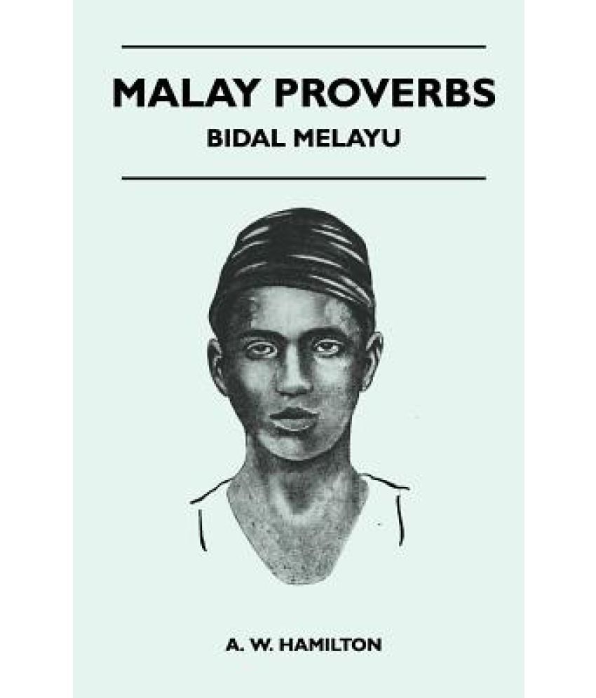 malay-proverbs-bidal-melayu-buy-malay-proverbs-bidal-melayu-online