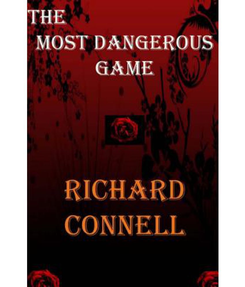 The Most Dangerous Game: Buy The Most Dangerous Game Online at Low Price in  India on Snapdeal
