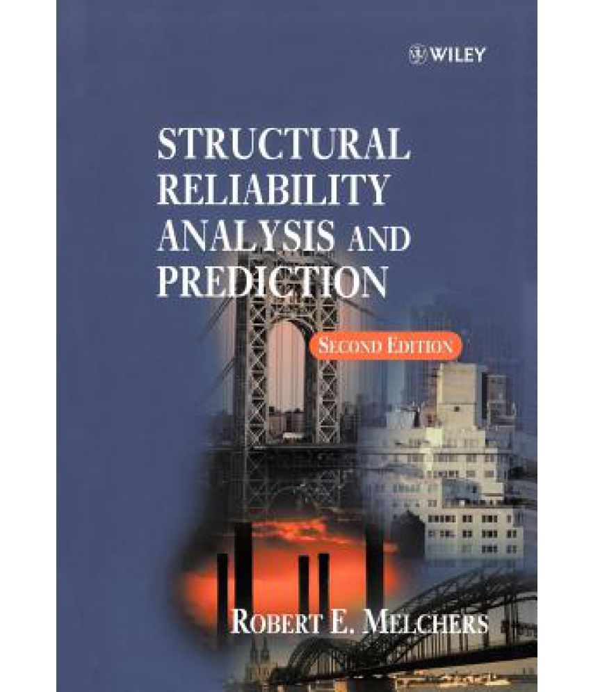 Structural Reliability Analysis And Prediction: Buy Structural ...