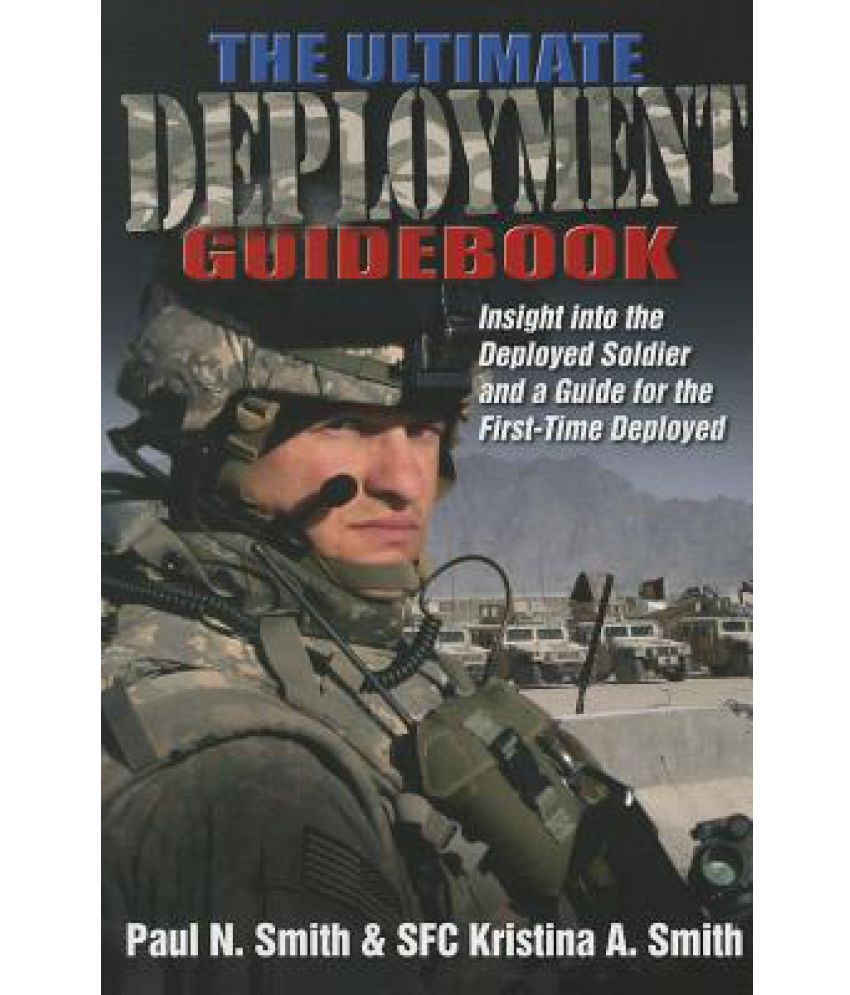 The Ultimate Deployment Guidebook: Buy The Ultimate Deployment ...