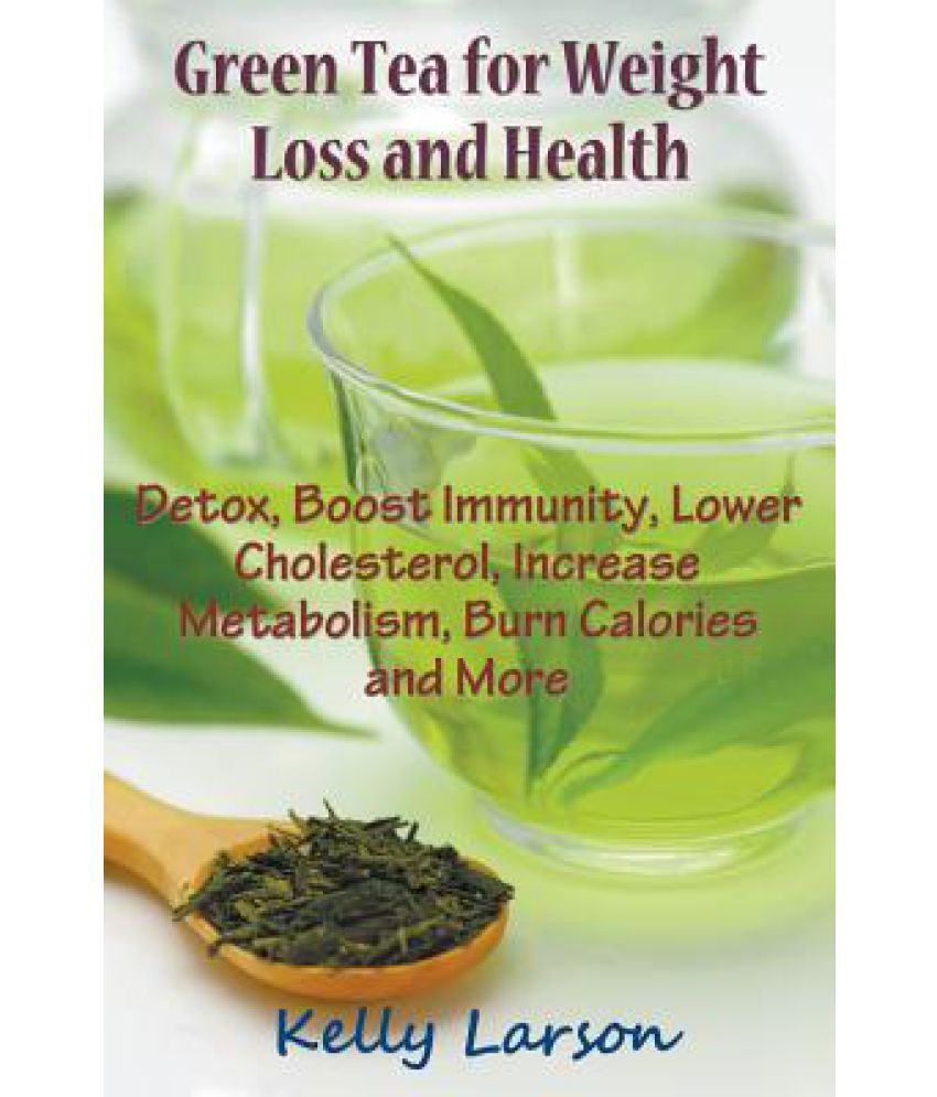 Green Tea for Weight Loss: Buy Green Tea for Weight Loss Online at Low