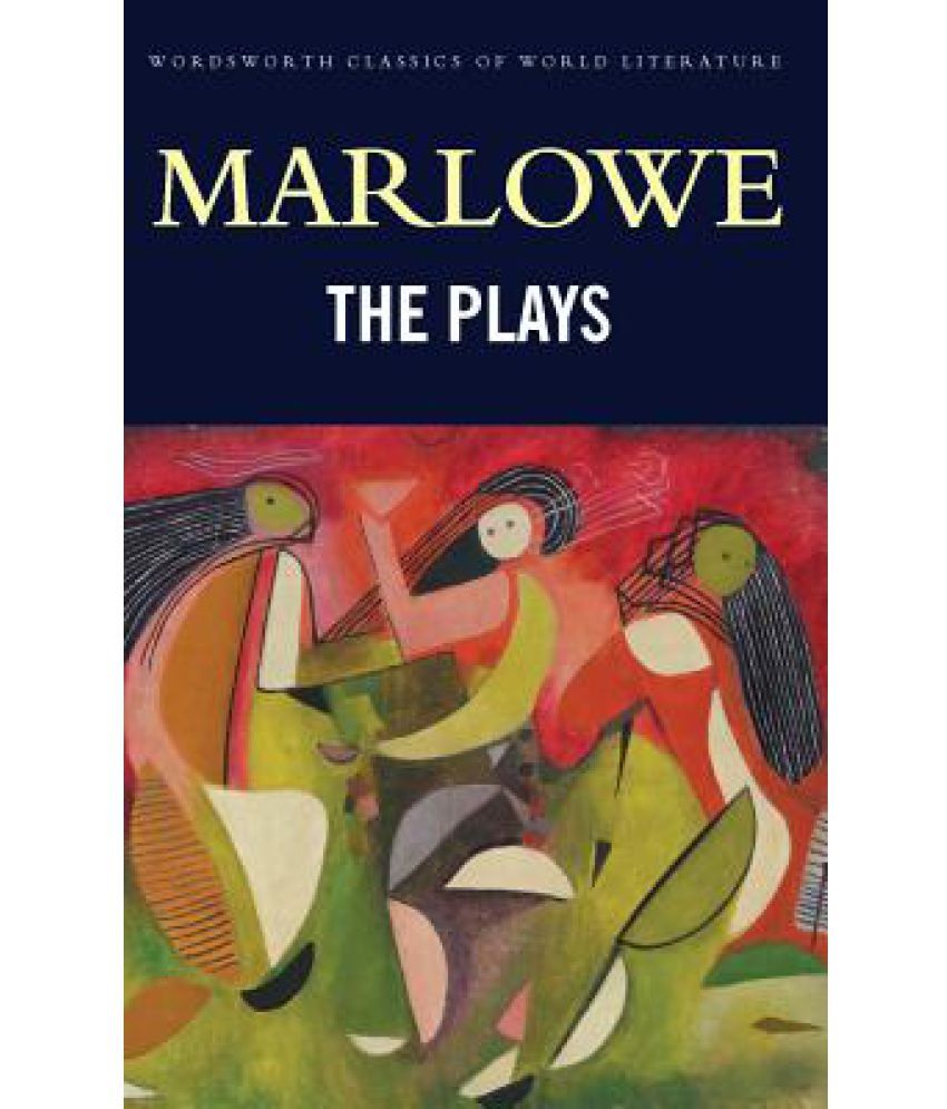     			Marlowe: Plays