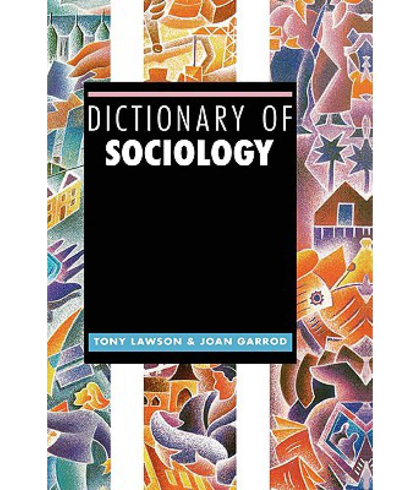 Dictionary Of Sociology: Buy Dictionary Of Sociology Online At Low ...