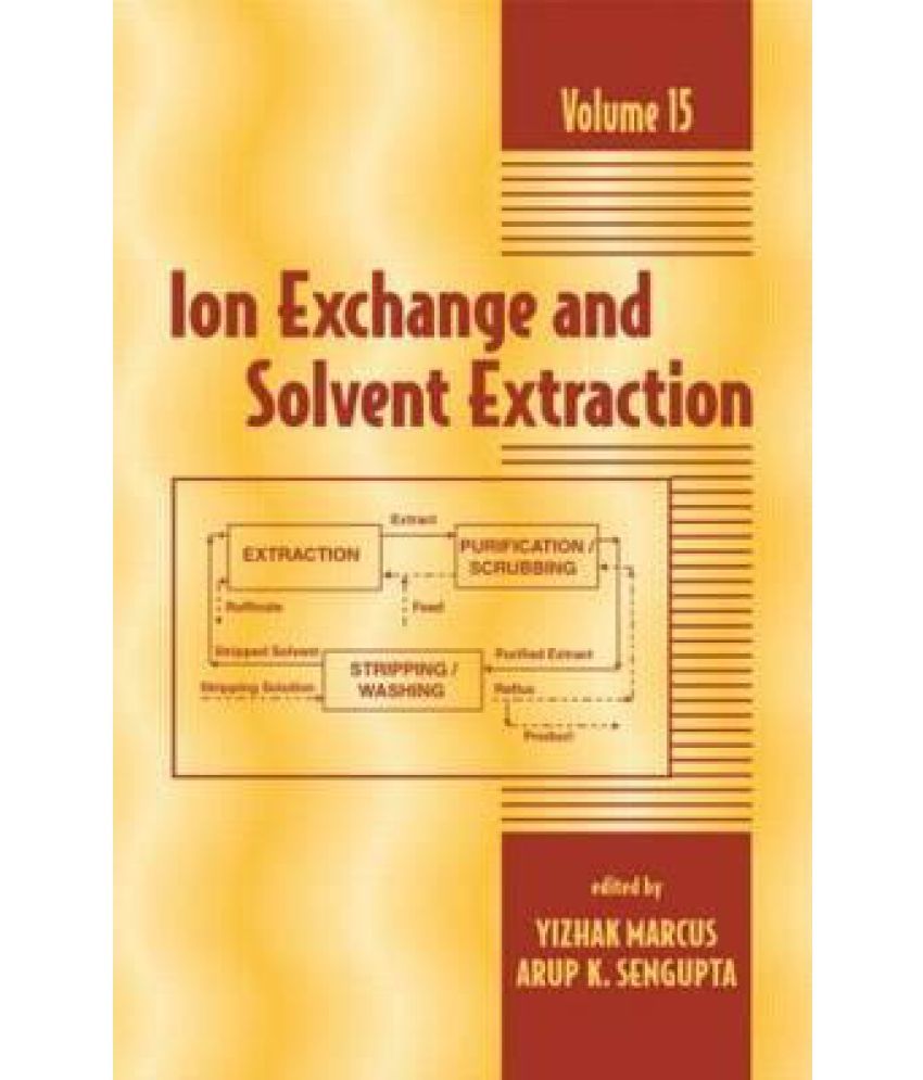 Ion Exchange and Solvent Extraction Buy Ion Exchange and Solvent