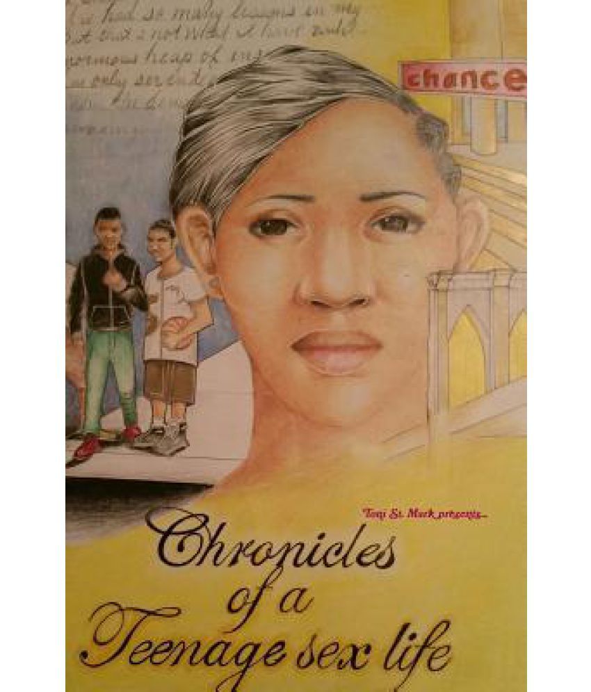 Chronicles Of A Teenage Sex Life Buy Chronicles Of A Teenage Sex Life 