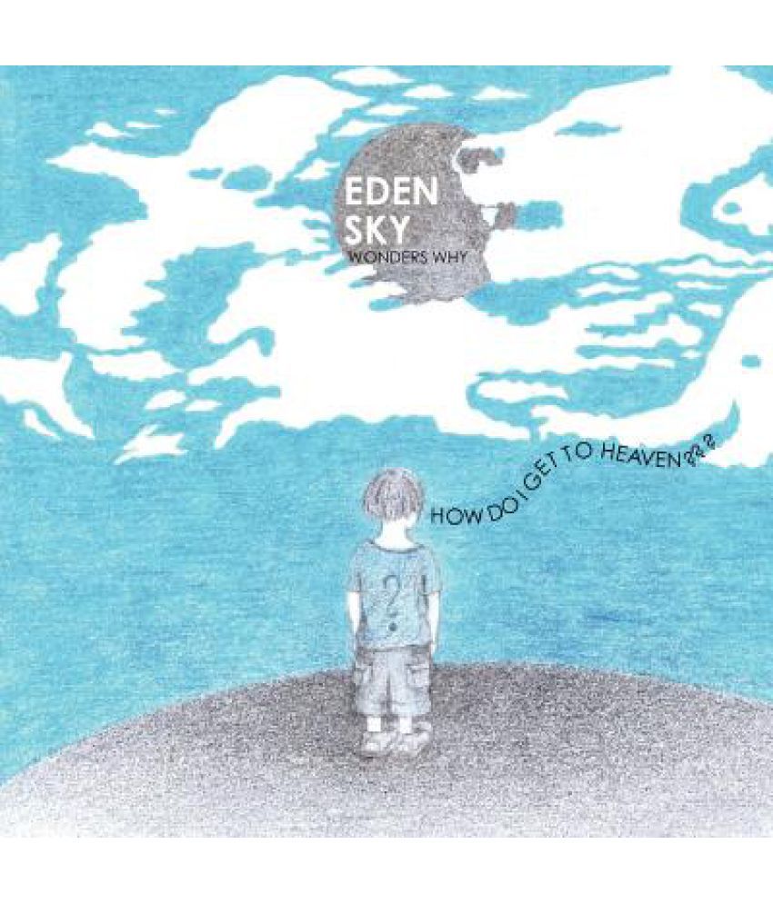 Eden Sky Wonders Why Buy Eden Sky Wonders Why Online at Low Price in