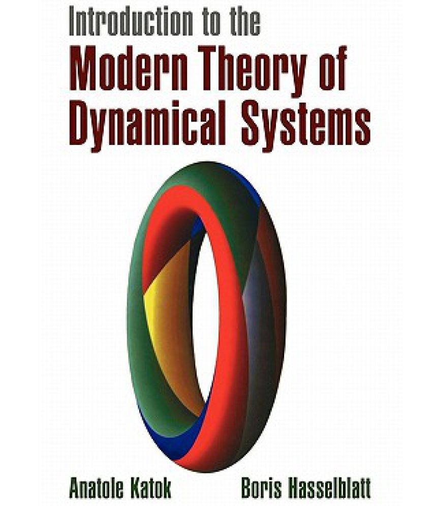 Introduction to the Modern Theory of Dynamical Systems Buy Introduction to the Modern Theory of