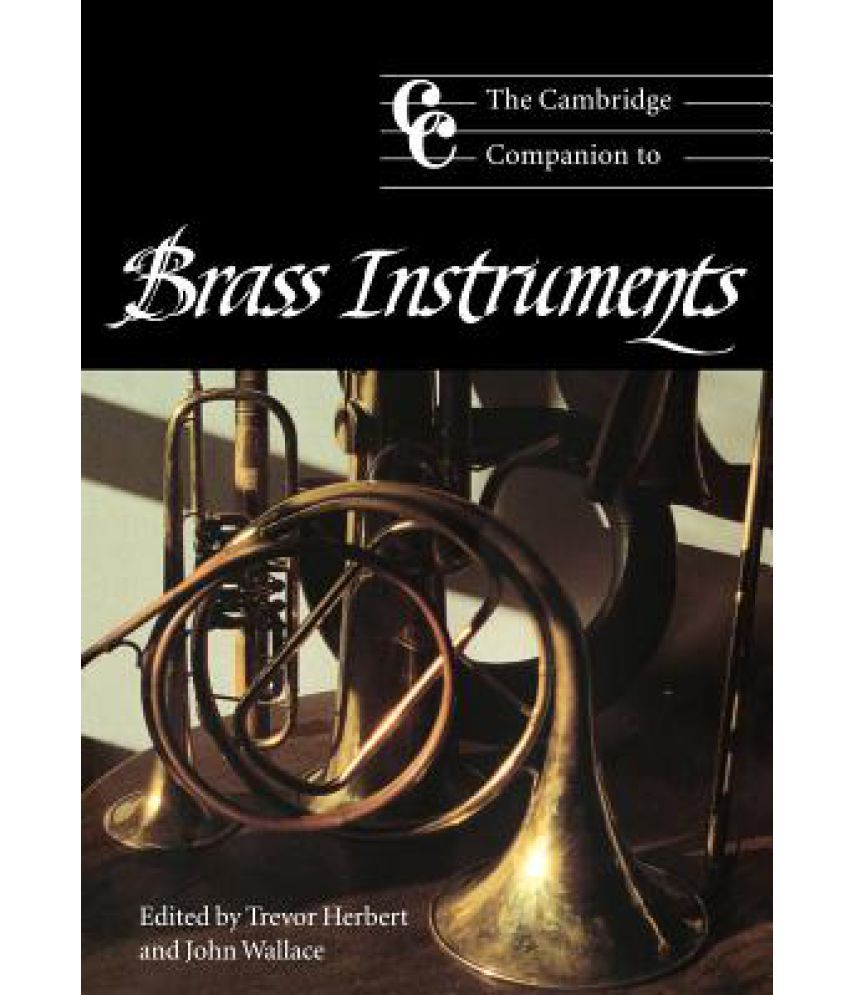 The Cambridge Companion to Brass Instruments Buy The Cambridge