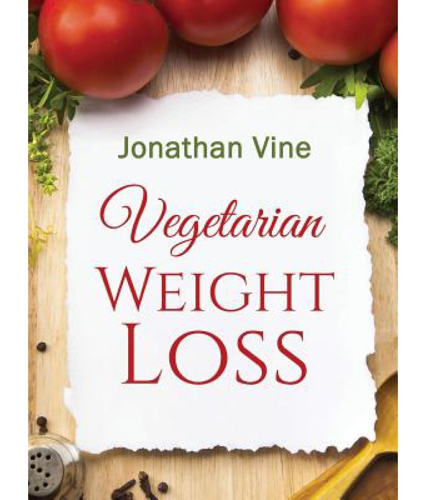Vegetarian Weight Loss: Buy Vegetarian Weight Loss Online at Low Price