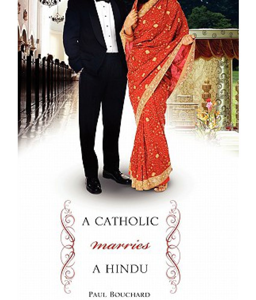 A Catholic Marries A Hindu Buy A Catholic Marries A Hindu Online At 