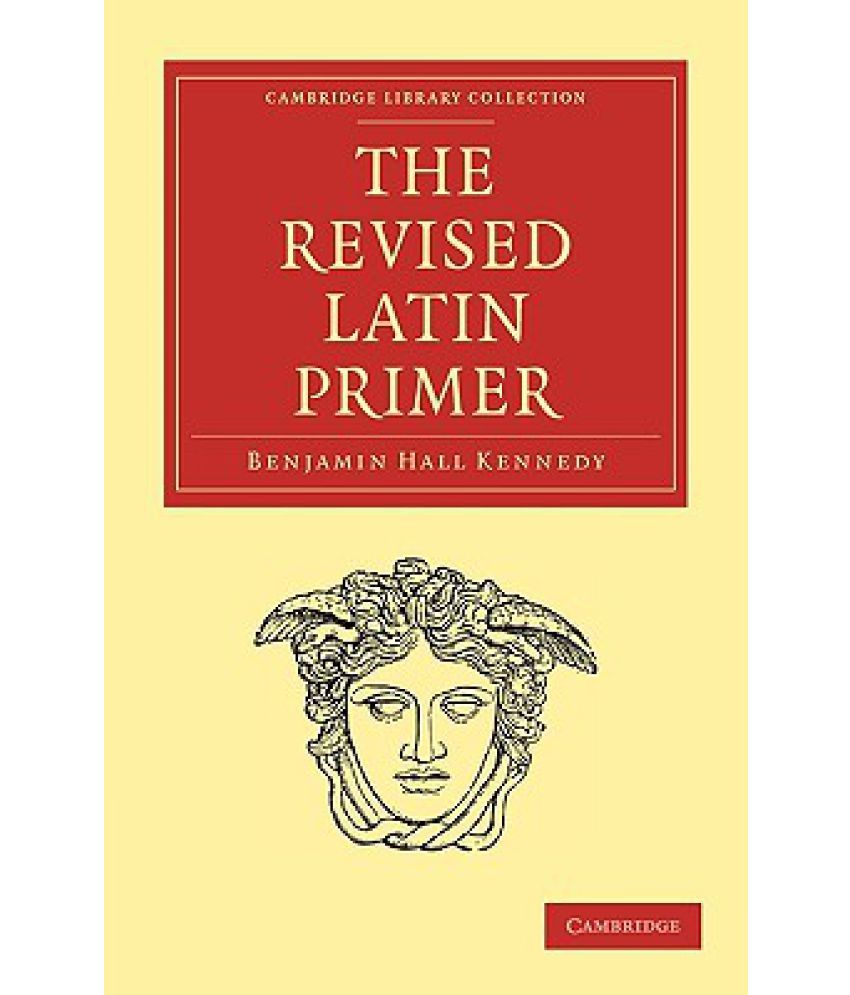 The Revised Latin Primer Buy The Revised Latin Primer Online at Low