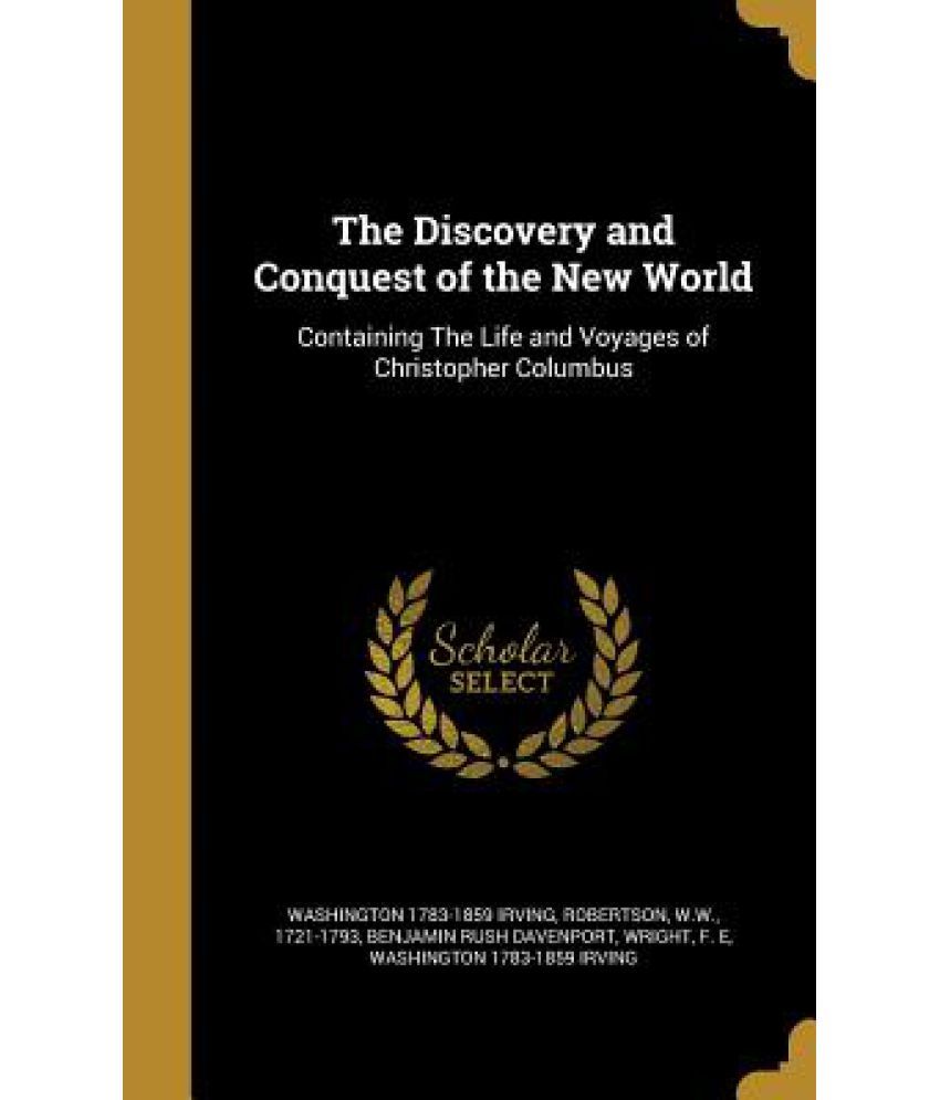 The Discovery And Conquest Of The New World: Buy The Discovery And ...