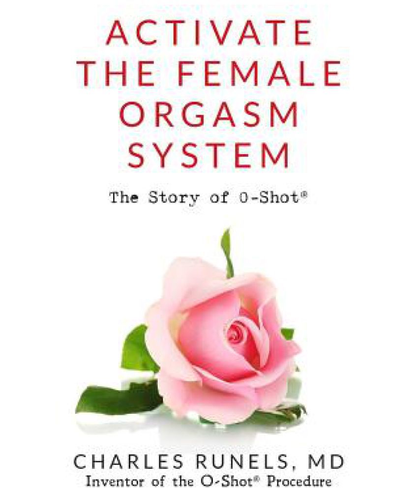 Activate The Female Orgasm System Buy Activate The Female Orgasm System Online At Low Price In