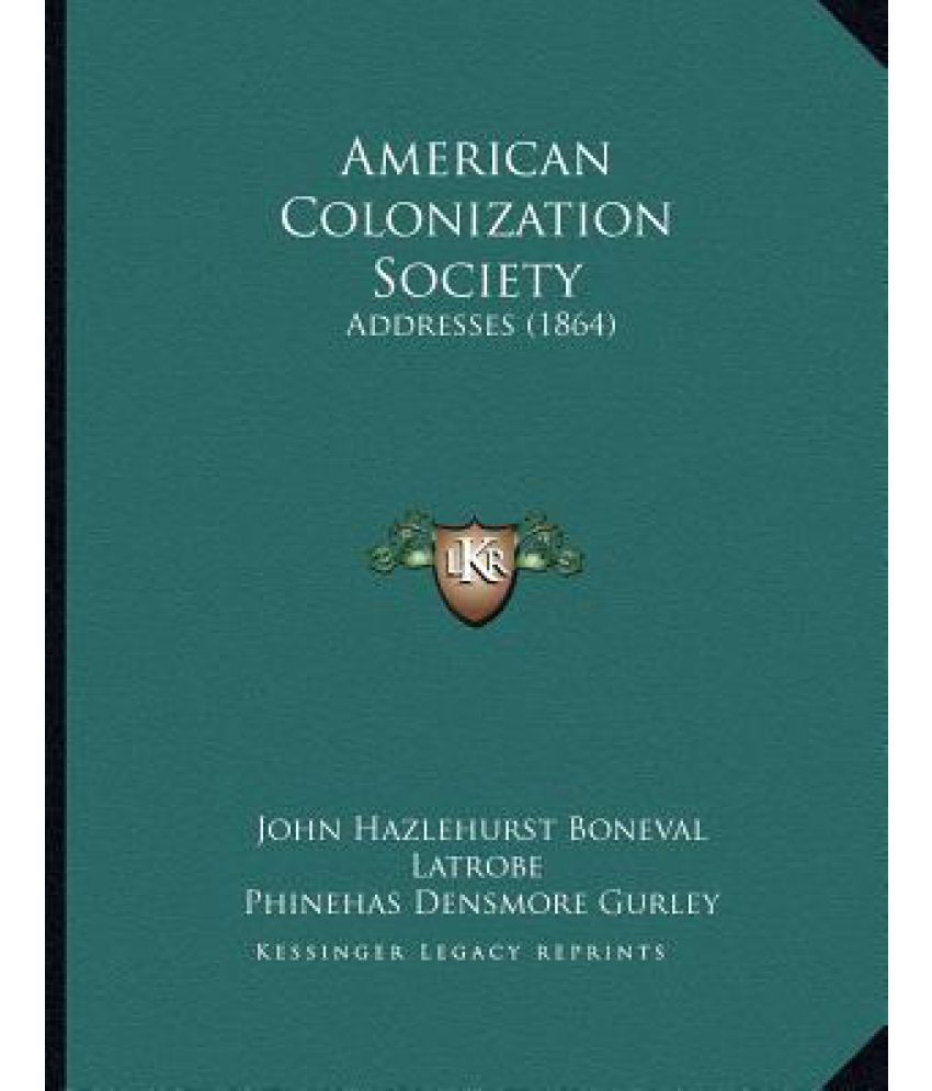 American Colonization Society Buy American Colonization Society Online