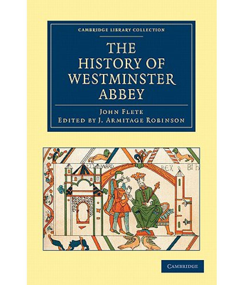 The History of Westminster Abbey Buy The History of Westminster Abbey