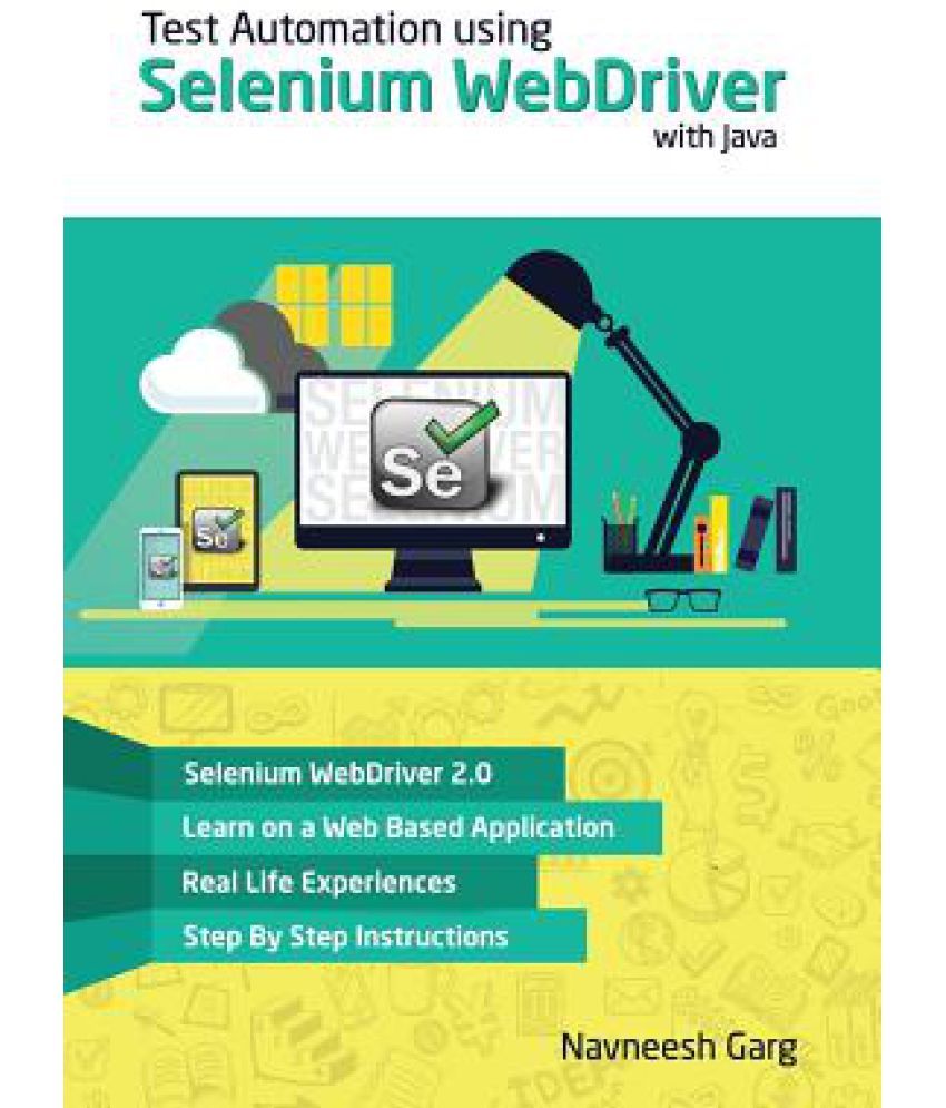 Test Automation Using Selenium Webdriver With Java Buy Test Automation 