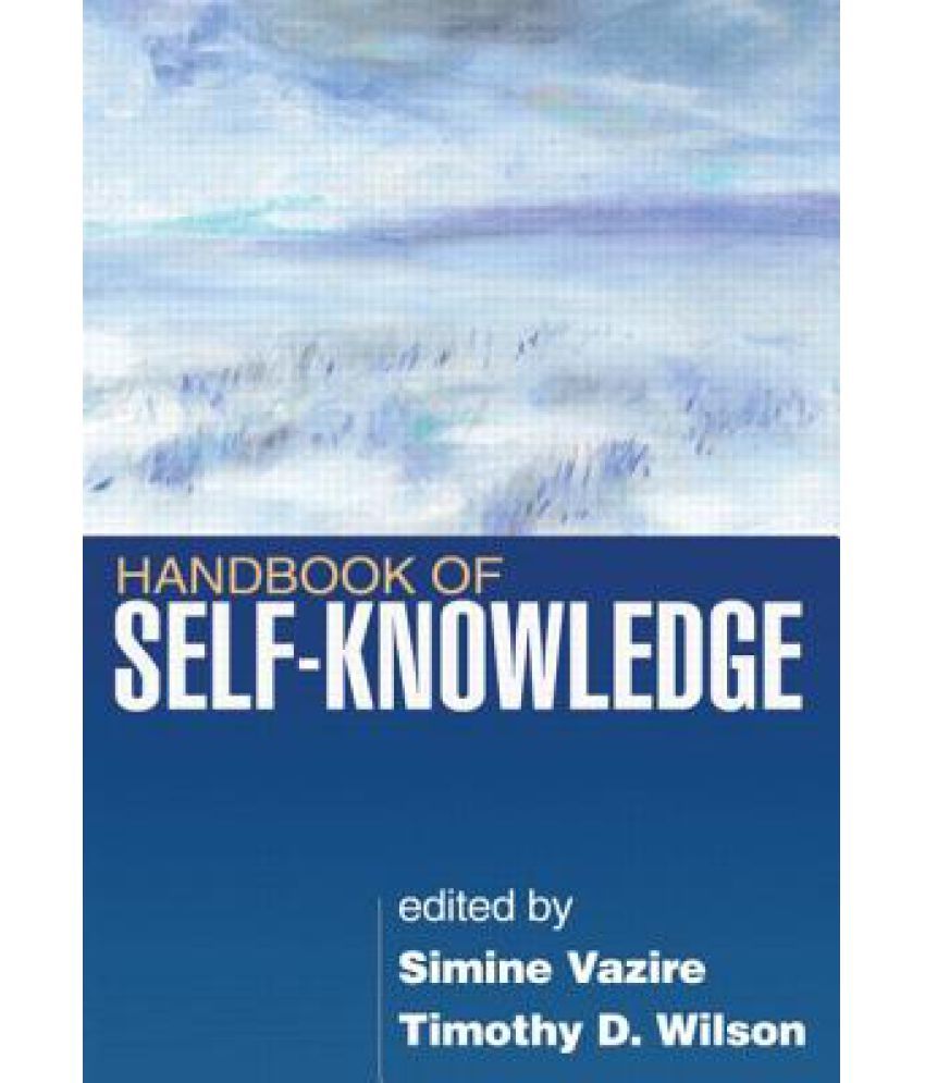 Handbook of SelfKnowledge Buy Handbook of SelfKnowledge Online at