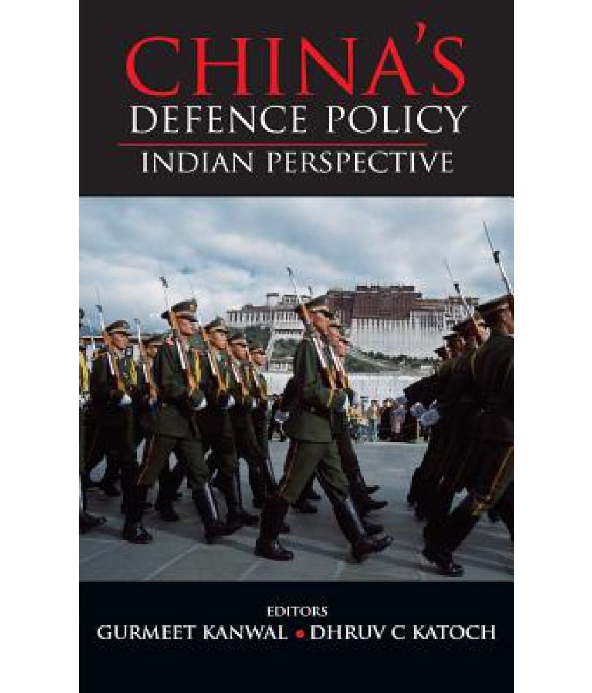 china-s-defence-policy-indian-perspectives-buy-china-s-defence-policy