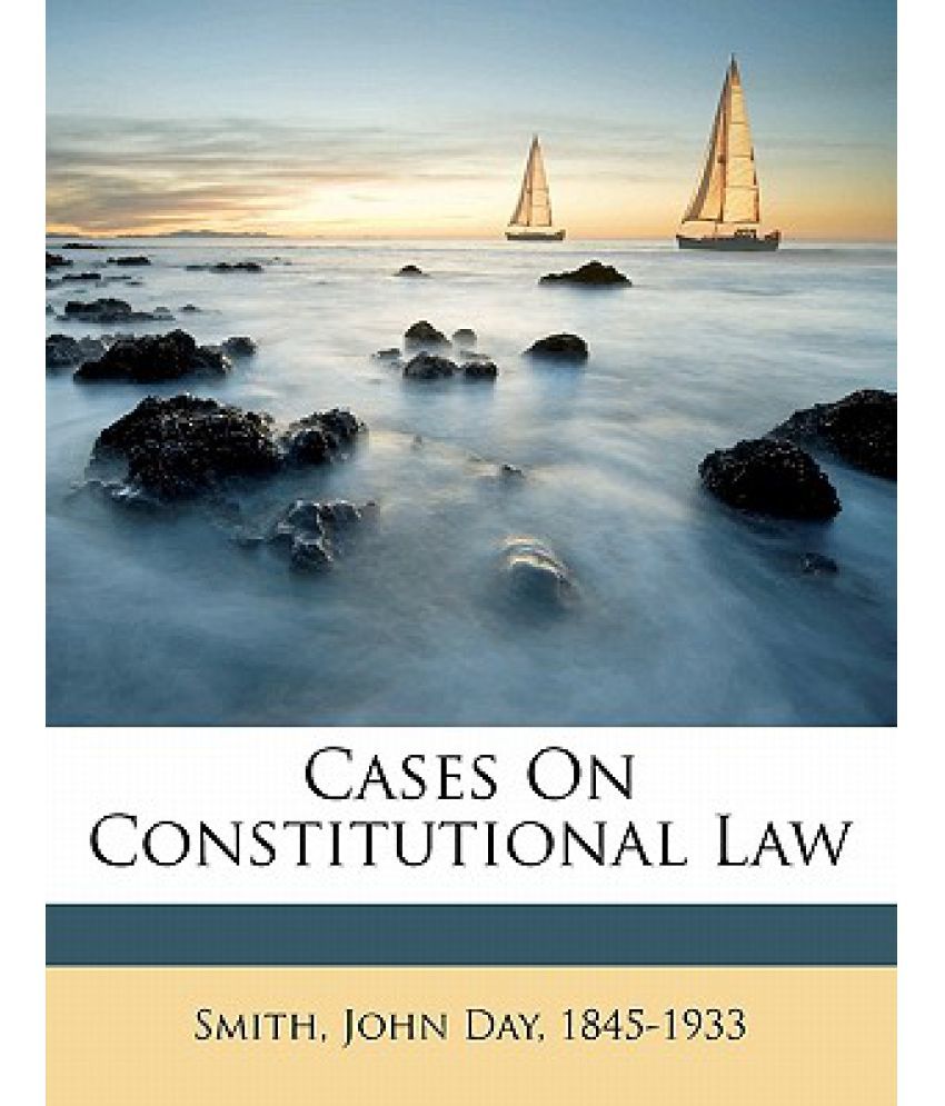 cases-on-constitutional-law-buy-cases-on-constitutional-law-online-at