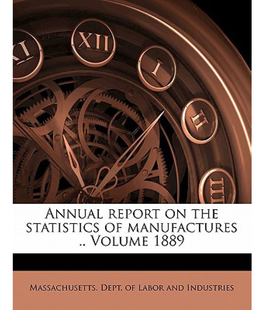 the report on manufactures significance
