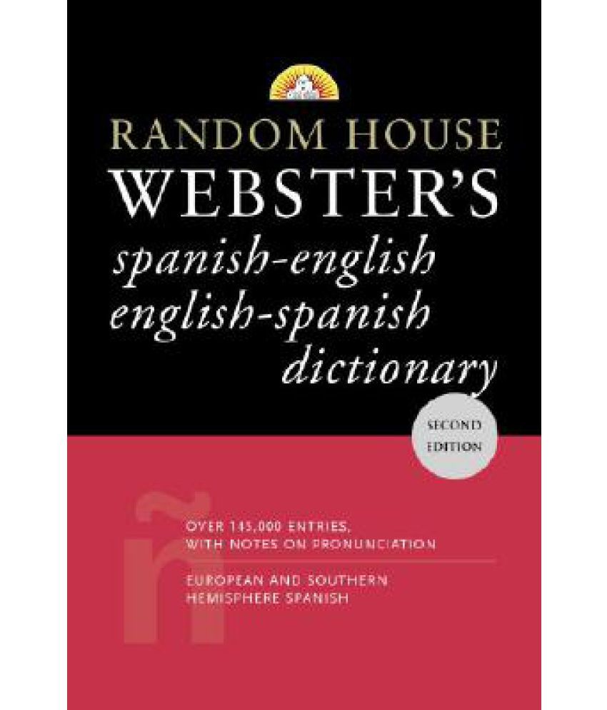 Random House Webster S Spanish English English Spanish Dictionary Buy Random House Webster S Spanish English English Spanish Dictionary Online At Low Price In India On Snapdeal