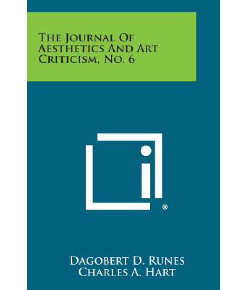 The Journal of Aesthetics and Art Criticism, No. 6 Buy The Journal of