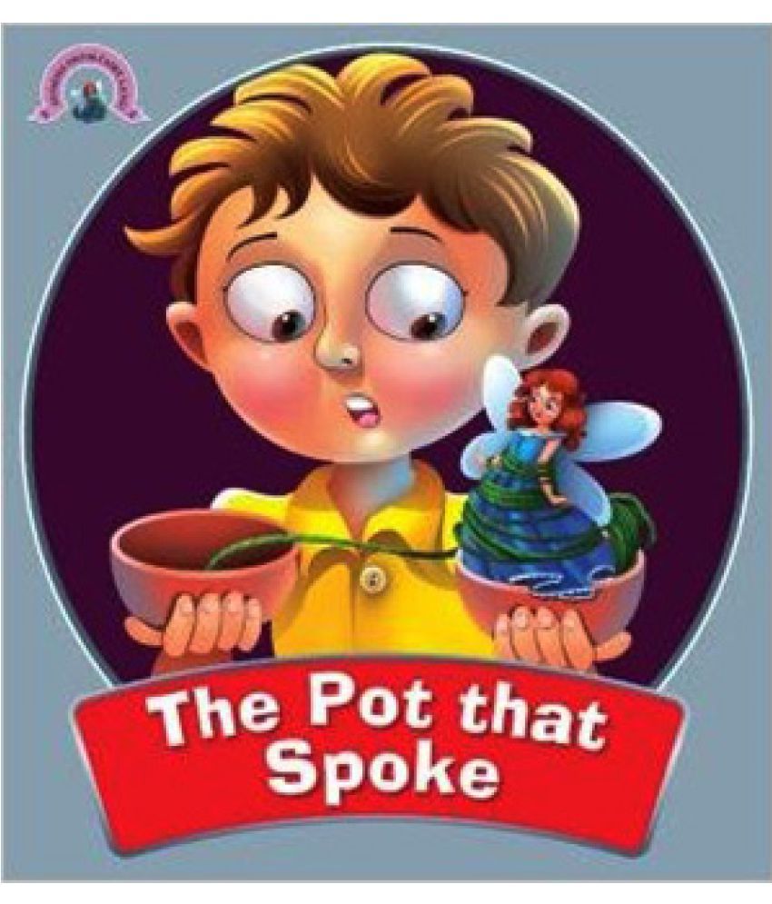     			The Pot That Spoke