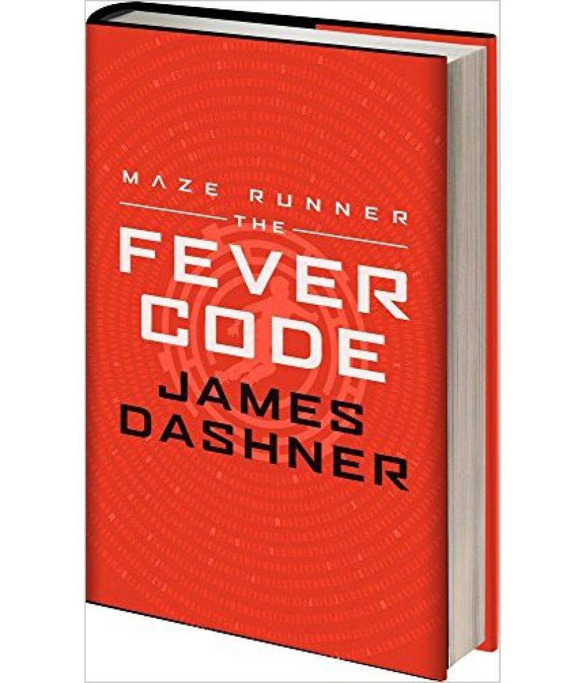 The Fever Code (Maze Runner Series) Buy The Fever Code (Maze Runner
