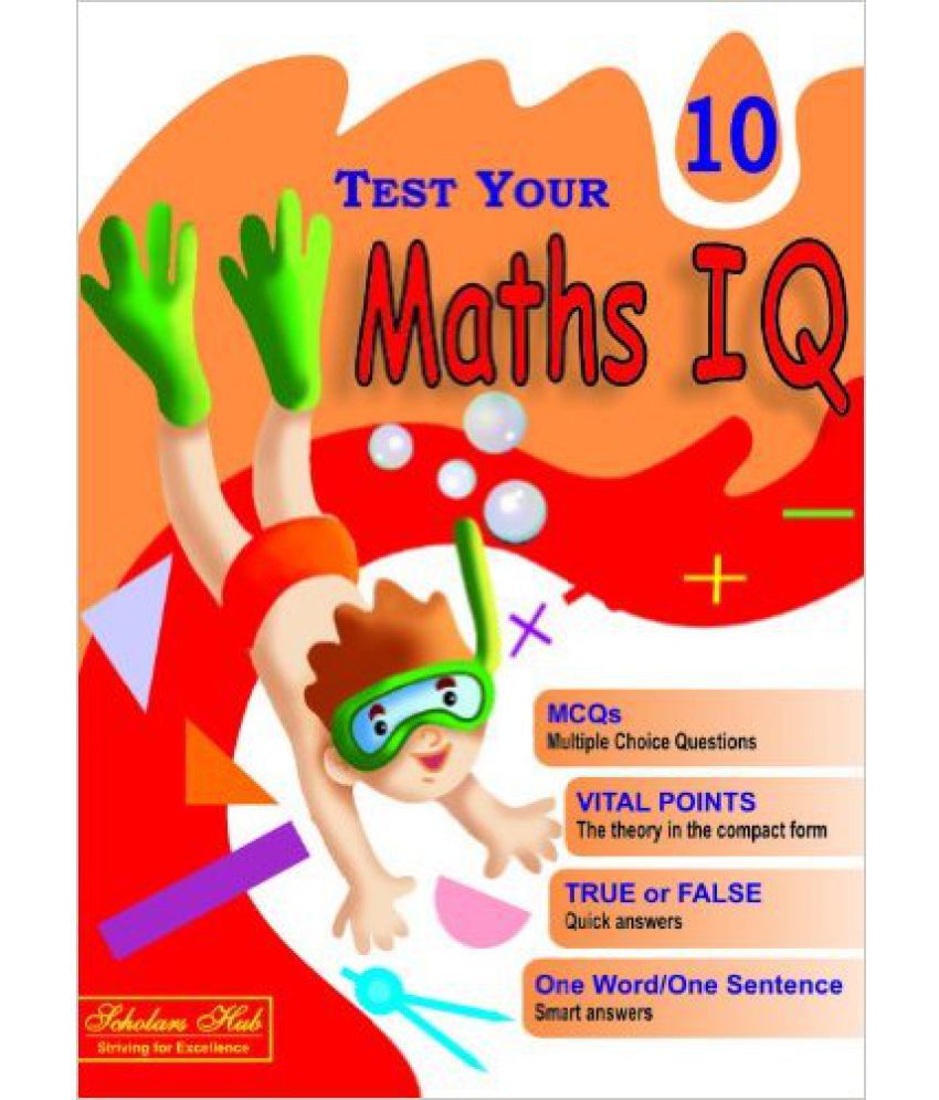     			TEST YOUR MATHS IQ 10