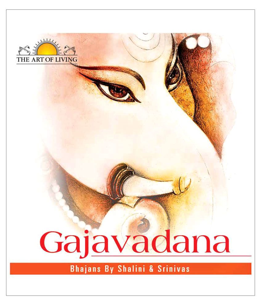 Gajavadana From The Art Of Living ( Audio CD ) Hindi Buy