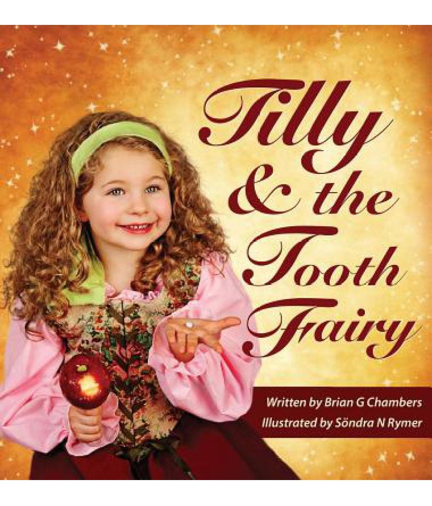 tilly-and-the-tooth-fairy-buy-tilly-and-the-tooth-fairy-online-at-low-price-in-india-on-snapdeal